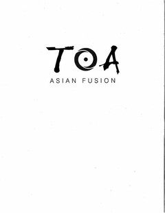 TOA ASIAN FUSION