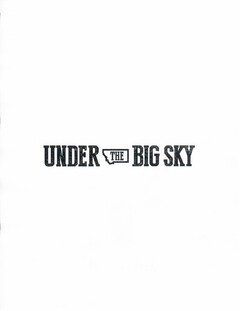 UNDER THE BIG SKY