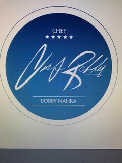 CHEF CHEF BOBBY BOBBY NAHRA