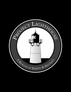 PROJECT LIGHTHOUSE A BEACON OF SAFETY & SECURITY