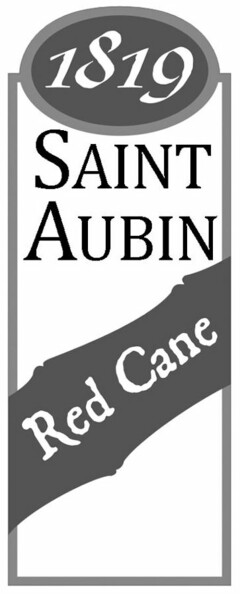 1819 SAINT AUBIN RED CANE