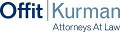 OFFIT KURMAN | ATTORNEYS AT LAW