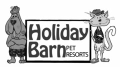 HOLIDAY BARN PET RESORTS