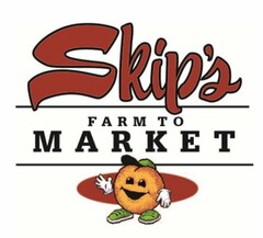 SKIP'S FARM TO MARKET