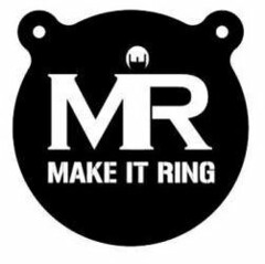 MIR MAKE IT RING