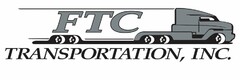 FTC TRANSPORTATION, INC.