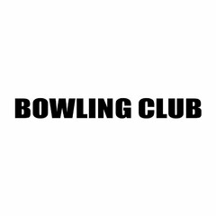 BOWLING CLUB