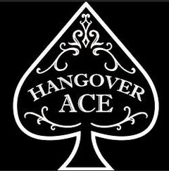 HANGOVER ACE