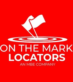 ON THE MARK LOCATORS AN MBE COMPANY