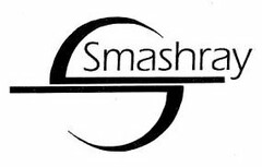 S SMASHRAY