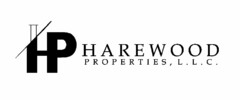 HP HAREWOOD PROPERTIES, L.L.C.