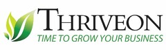 THRIVEON TIME TO GROW YOUR BUSINESS