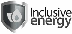 INCLUSIVE ENERGY