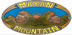 MAYAN MOUNTAIN