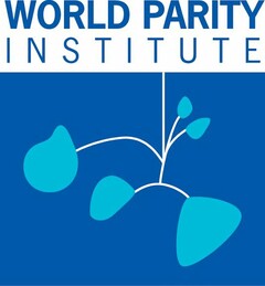 WORLD PARITY INSTITUTE