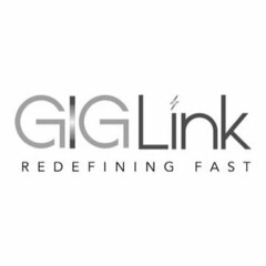 GIGLINK REDEFINING FAST