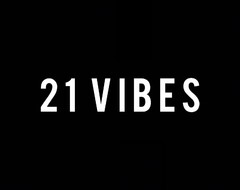 21 VIBES