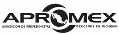 APROMEX ASOCIACION DE PROFESIONISTAS MEXICANOS EN MICHIGAN