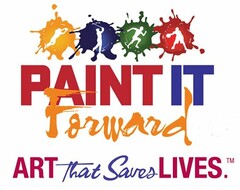 PAINT IT FORWARD ART THAT SAVES LIVES.