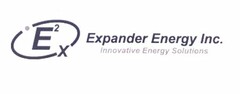 E2X EXPANDER ENERGY INC. INNOVATIVE ENERGY SOLUTIONS