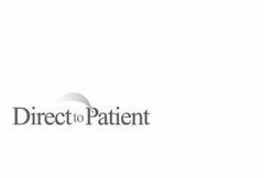 DIRECT TO PATIENT