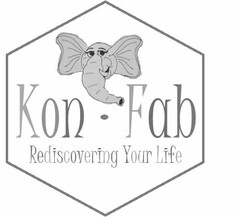 KON · FAB REDISCOVERING YOUR LIFE