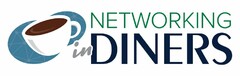 NETWORKING IN DINERS