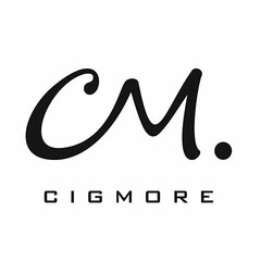 CM. CIGMORE