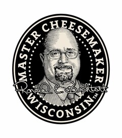 MASTER CHEESEMAKER WISCONSIN RONALD E. BECHTOLT