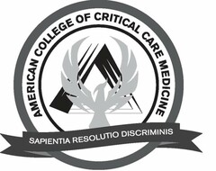 AMERICAN COLLEGE OF CRITICAL CARE MEDICINE SAPIENTIA RESOLUTIO DISCRIMINIS
