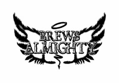 BREWS ALMIGHTY