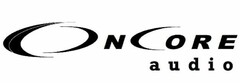 ONCORE AUDIO