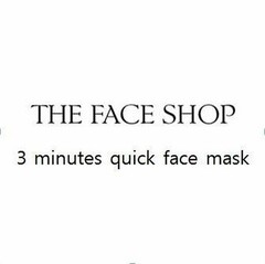 THE FACE SHOP 3 MINUTES QUICK FACE MASK