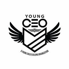 YOUNG C E O A YOUNG CHILD EVOLVING ORGANIZATION