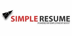 SIMPLE RESUME POWERED BY EMPLOYMENT BOOST