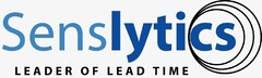 SENSLYTICS LEADER OF LEAD TIME