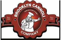 BROOKLYN CANNOLI COMPANY "FROM OUR KITCHEN TO YOURS" SINCE 1995