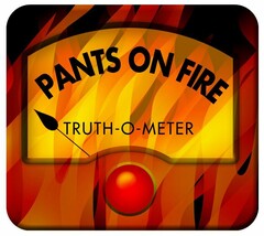 PANTS ON FIRE TRUTH-O-METER