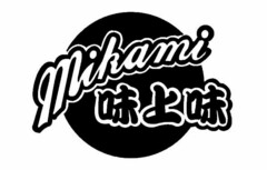 MIKAMI