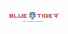 BLUE TIGER THE CLEAR CHOICE