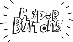 HYPER BUTTONS