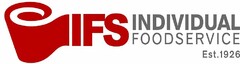 IFS INDIVIDUAL FOODSERVICE EST. 1926