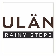 ULAN RAINY STEPS