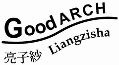 GOOD ARCH LIANGZISHA