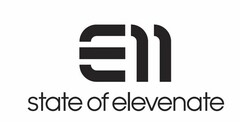 E11 STATE OF ELEVENATE