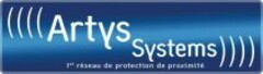 Artys Systems 1er réseau de protection de proximité