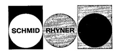 SCHMID RHYNER