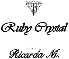 Ruby Crystal by Ricarda M.