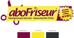 aboFriseur haargenaues Service - haarscharfer Preis