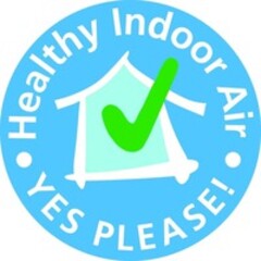 Healthy Indoor Air YES PLEASE!